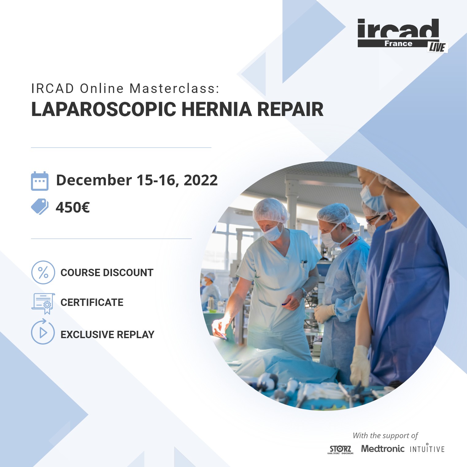 IRCAD Masterclass – Laparoscopic hernia repair – PACKAGE