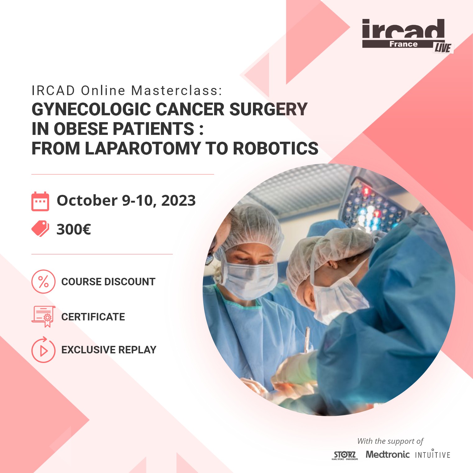 IRCAD Online Masterclass – Gynecologic cancer surgery in obese patients
