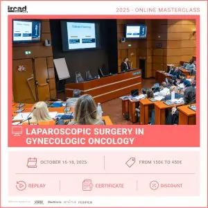 IRCAD Online Masterclass - Laparoscopic surgery in gynecologic oncology (day 1)