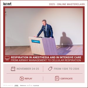 IRCAD Online Masterclass - Respiration in anesthesia and in intensive care (day 2)