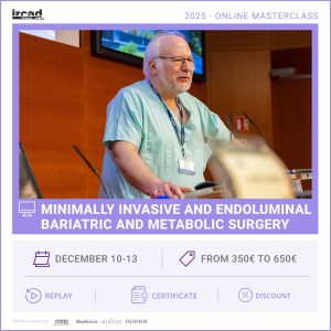 IRCAD Online Masterclass - Endoluminal and laparoscopic bariatric surgery (day 3 & day 4)