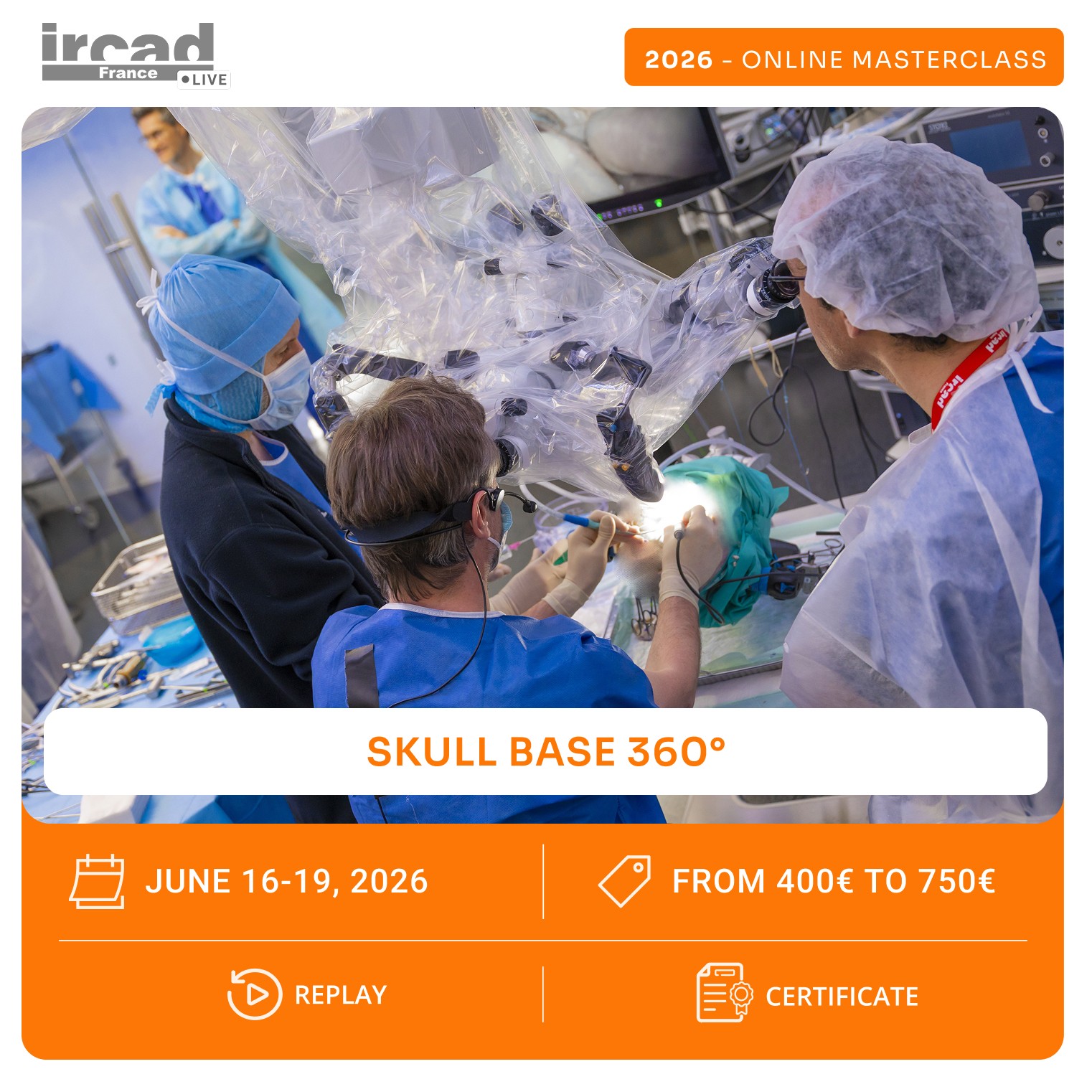 IRCAD Online Masterclass – Skull Base 360-degree (package)