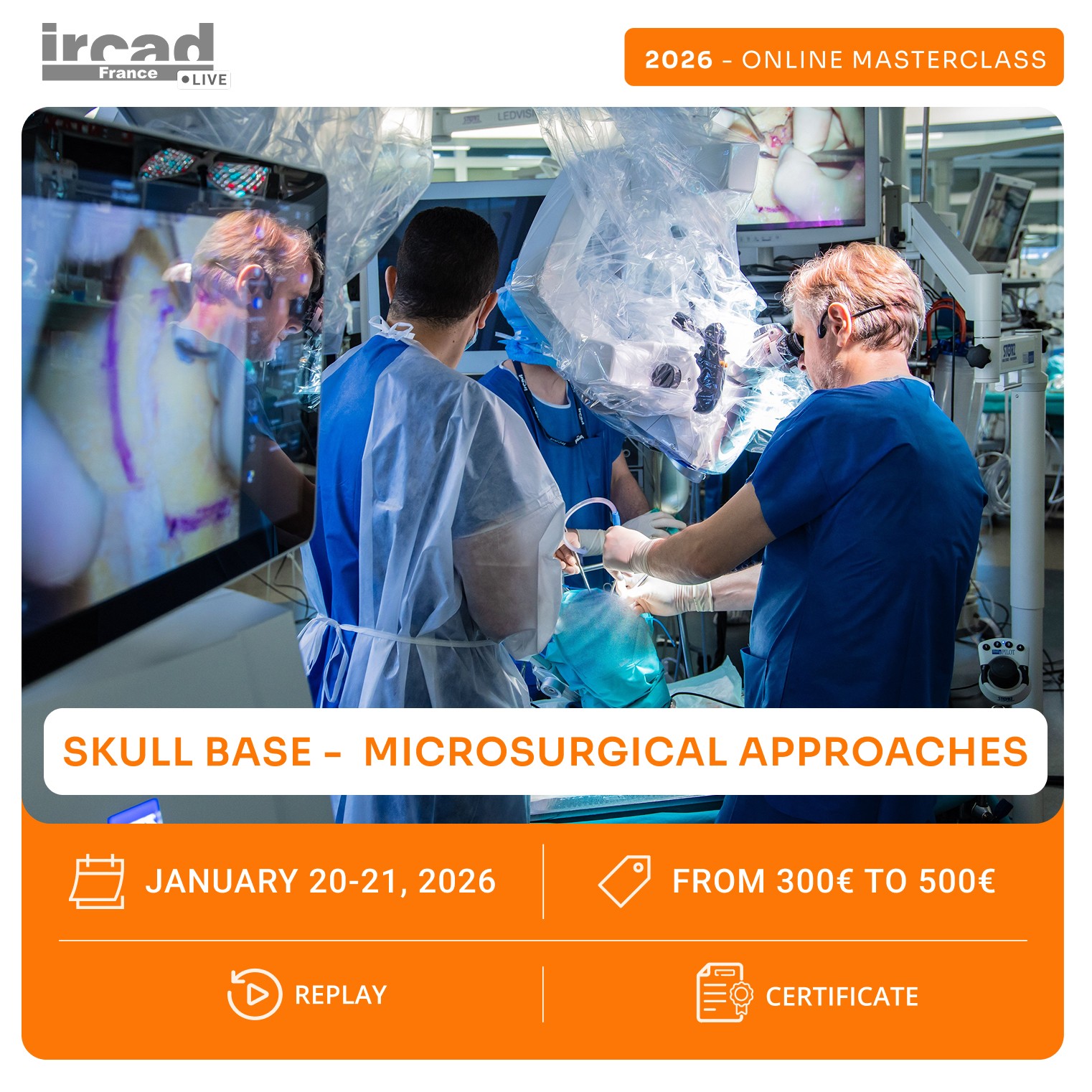IRCAD Online Masterclass –  Skull Base 360-degree (Microsurgical approaches package)